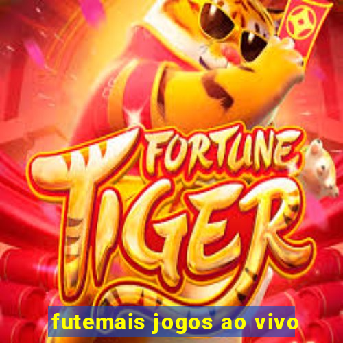 futemais jogos ao vivo